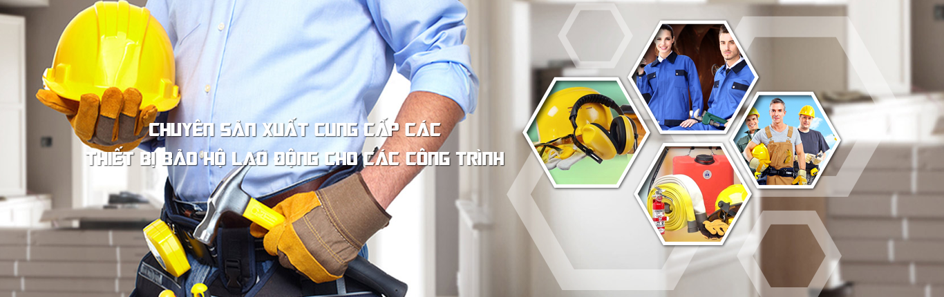 CUNG CẤP TRANG THIẾT BỊ BẢO HỘ